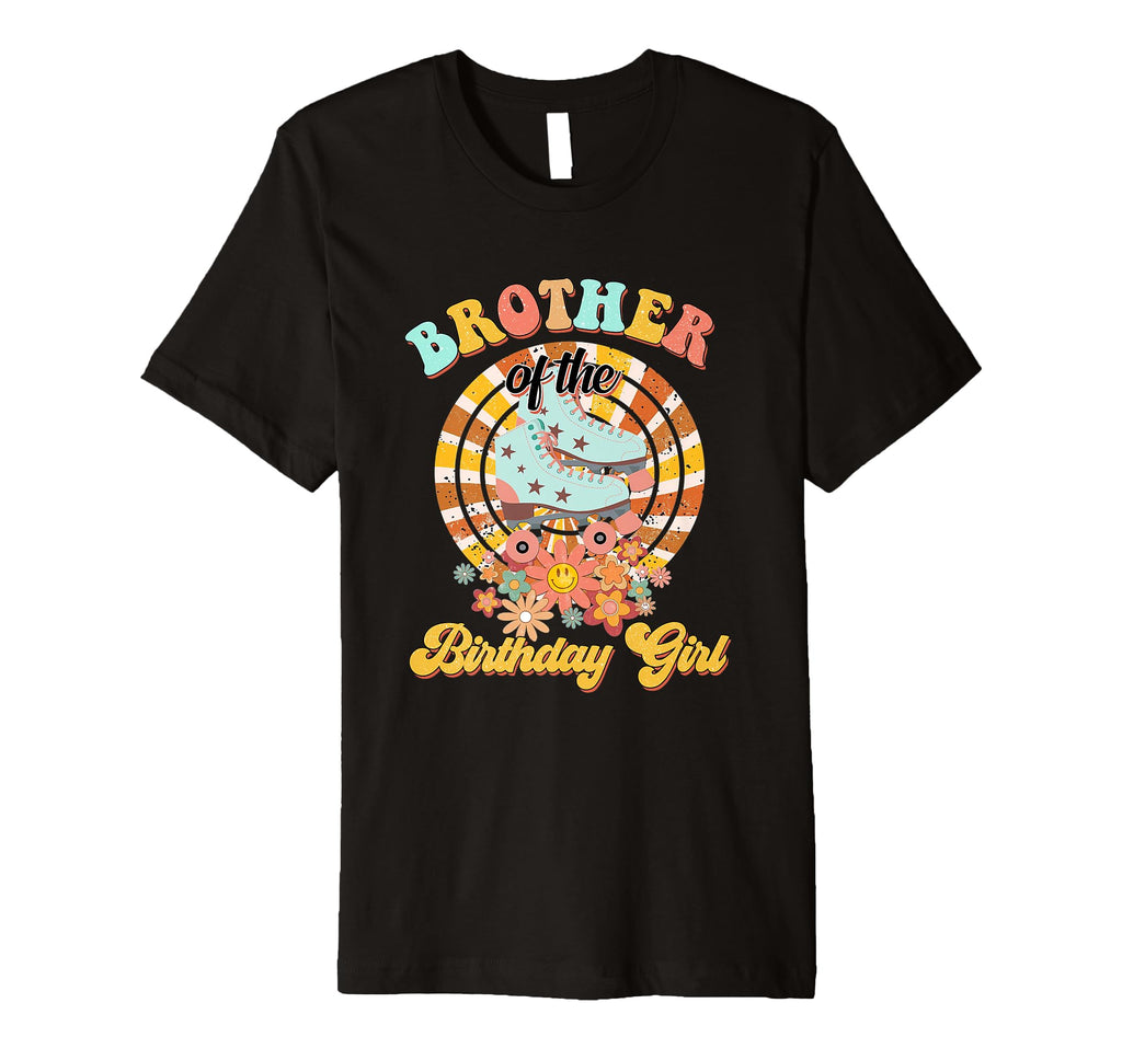 Brother Birthday Rolling Skate Groovy T-Shirt - Aesthetic Graphic Unisex - T-Shirt, Sweatshirt, Hoodie