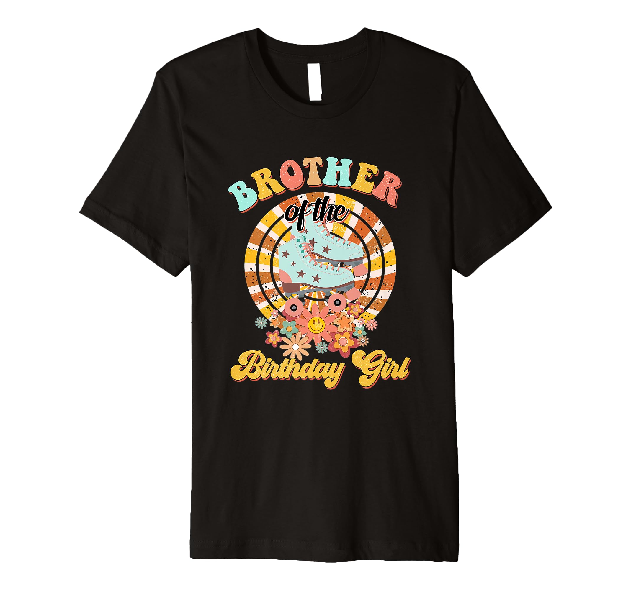 Brother Birthday Rolling Skate Groovy T-Shirt - Aesthetic Graphic Unisex - T-Shirt, Sweatshirt, Hoodie