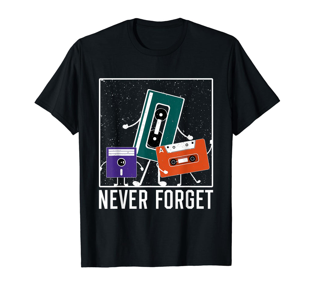 Never Forget Funny Cassette Floppy T-Shirt - Minimalist Print Men Women - T-Shirt, Sweatshirt, Hoodie