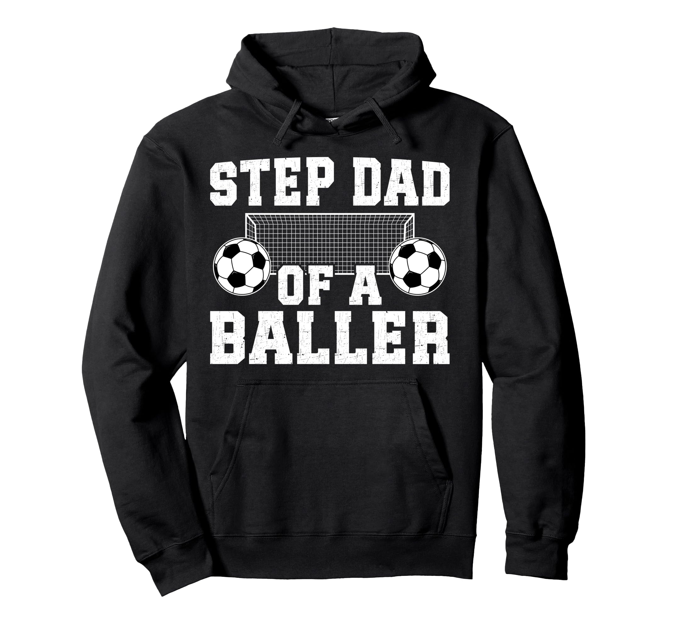 Step Dad Baller Soccer Step Dad Soccer Hoodie - Unique Graphic Unisex - T-Shirt, Sweatshirt, Hoodie