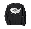 U S National Parks Map Adventure Sweatshirt - Novelty Apparel Men Women - T-Shirt, Sweatshirt, Hoodie