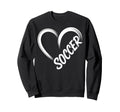 Funny Soccer Heart Soccer Player Sweatshirt - Unique Graphic Unisex - T-Shirt, Sweatshirt, Hoodie