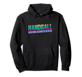 Handball Sports Team Team Goalkeeper Sweatshirt - Novelty Apparel Unisex - T-Shirt, Sweatshirt, Hoodie