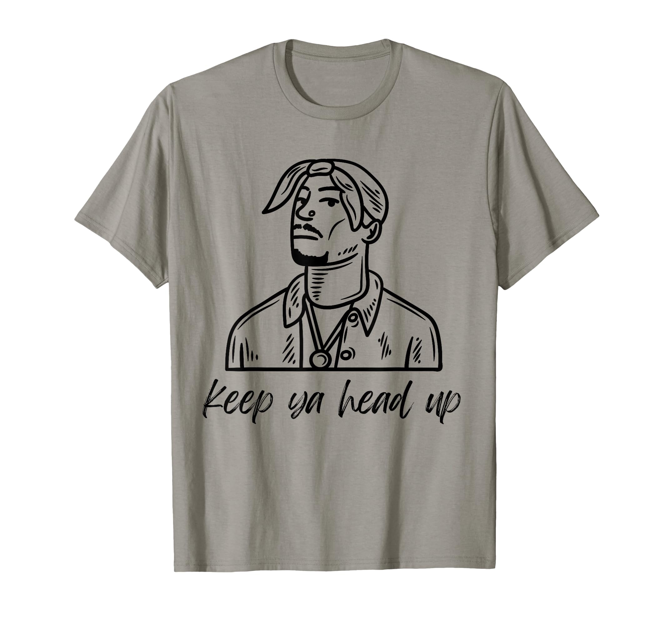 Keep Your Head Up Old School Hip T-Shirt - Casual Everyday Wear for Adults - T-Shirt, Sweatshirt, Hoodie