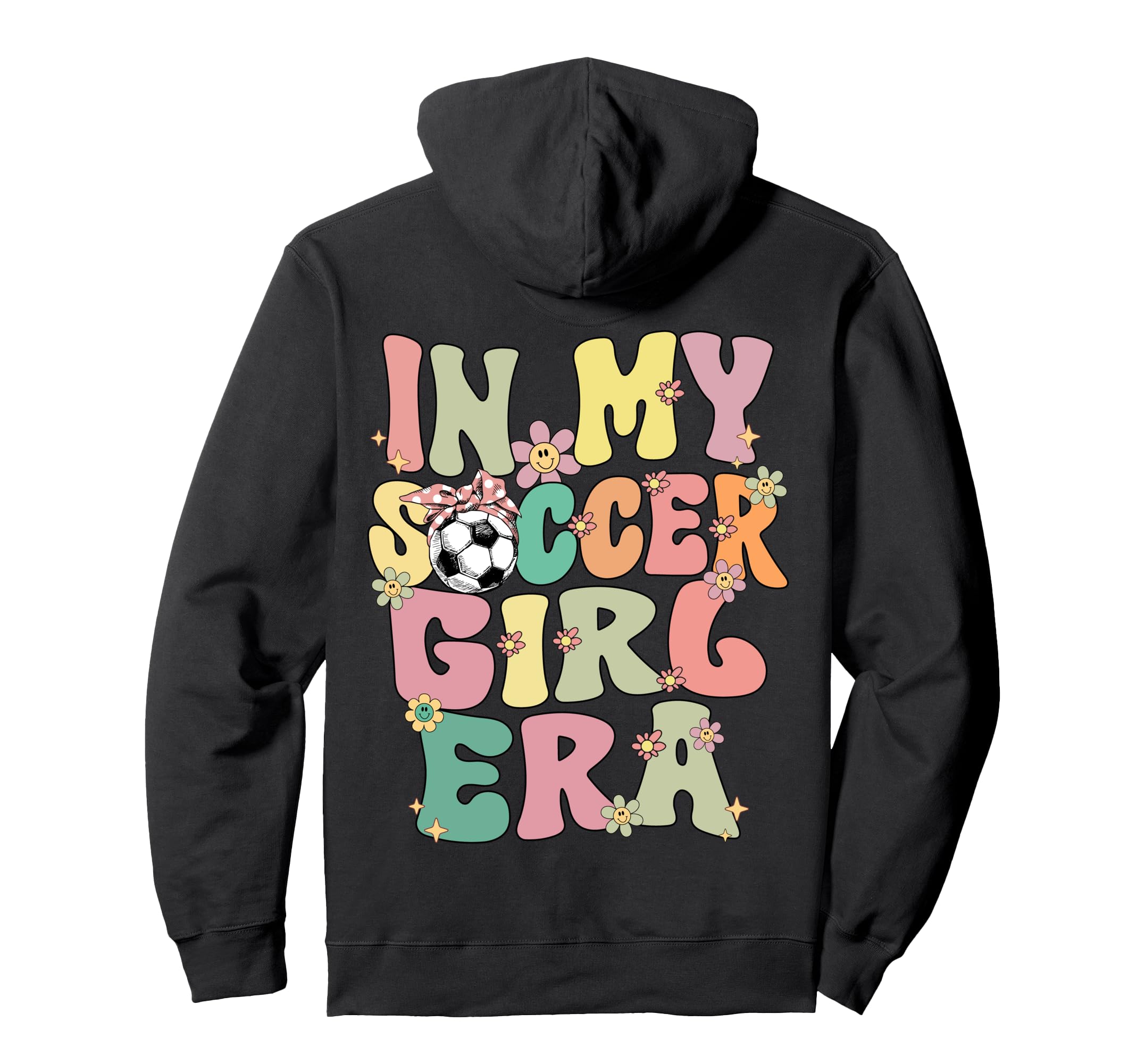 My Soccer Era Groovy Soccer Soccer Hoodie - Fun Novelty Design for Adults - T-Shirt, Sweatshirt, Hoodie