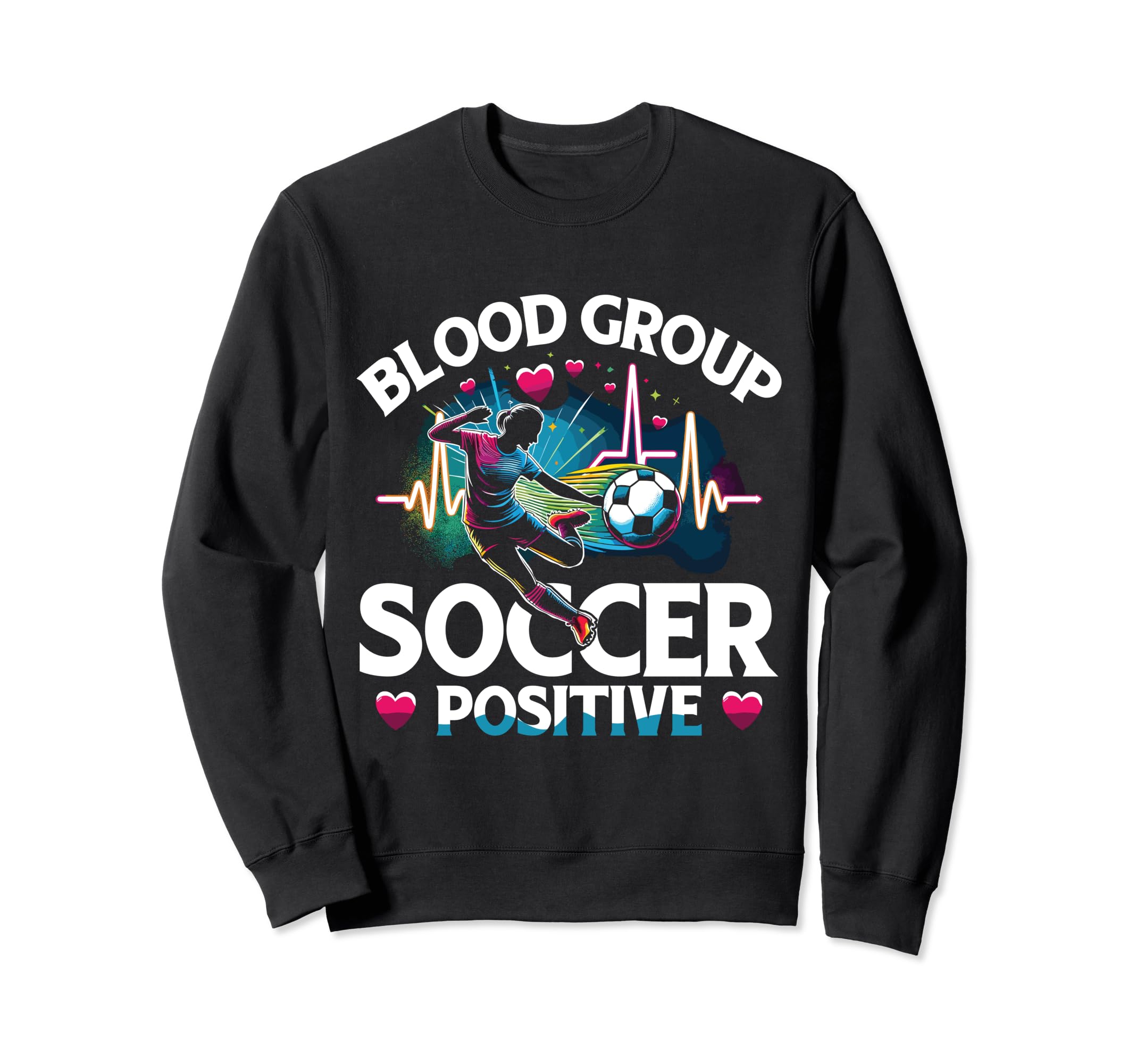 Sport Soccer Lover Soccer Player Sweatshirt - Trendy Graphic Men Women - T-Shirt, Sweatshirt, Hoodie