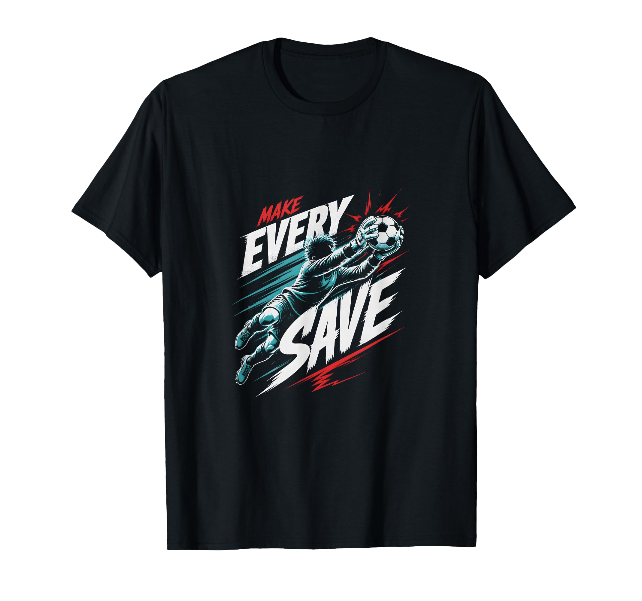 Goalkeeper Diving Save Action Soccer T-Shirt - Unique Graphic Men Women - T-Shirt, Sweatshirt, Hoodie