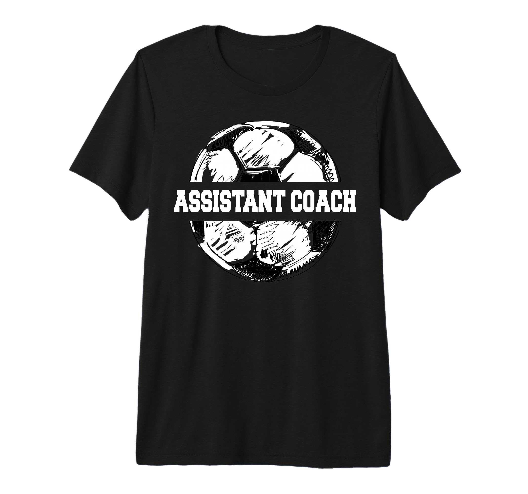 Soccer Assistant Coach Soccer T-Shirt - Casual Everyday Wear Men Women - T-Shirt, Sweatshirt, Hoodie