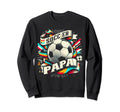 Soccer Papa Family Matching Dad Fathers Sweatshirt - Unique Graphic Unisex - T-Shirt, Sweatshirt, Hoodie