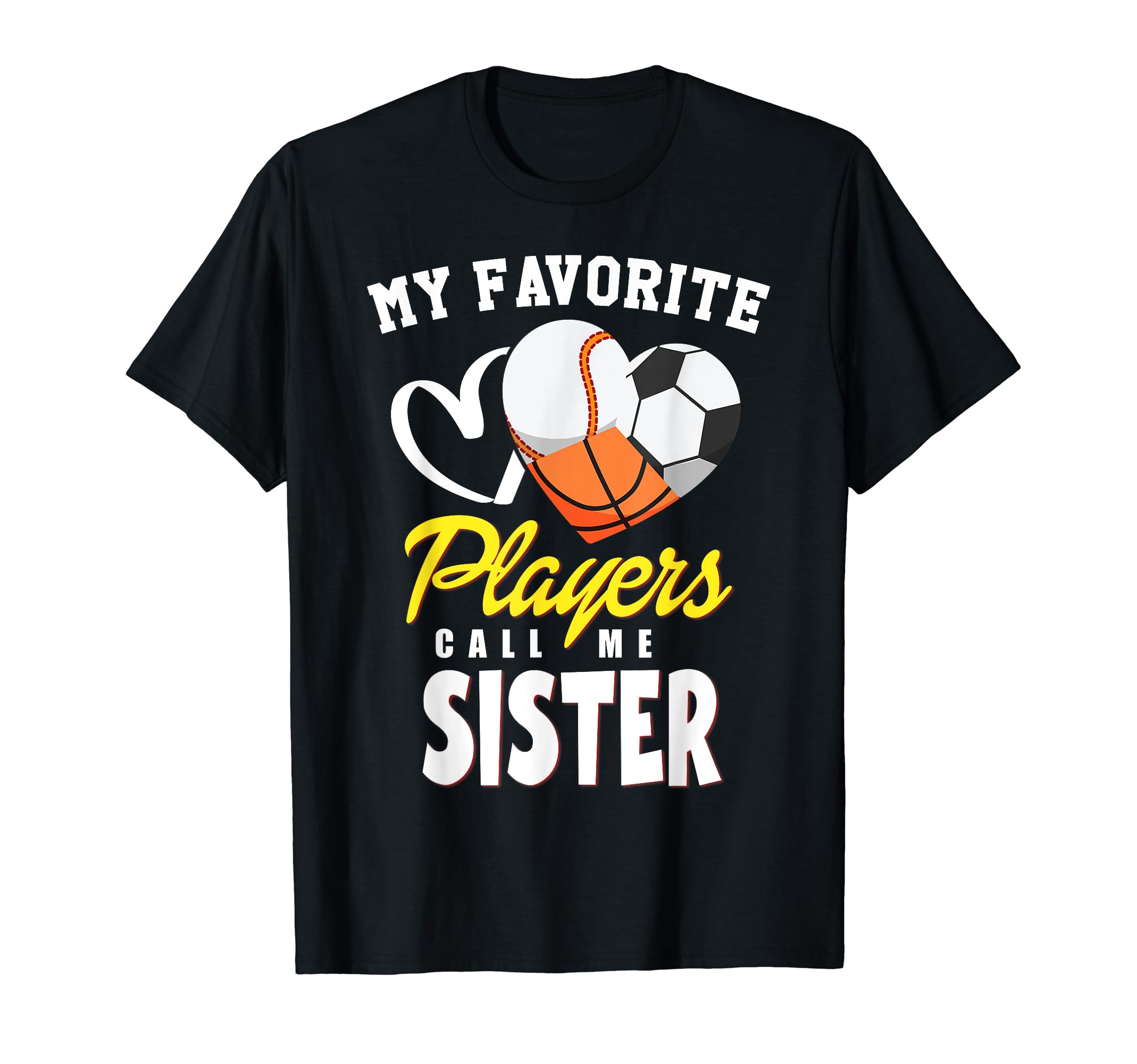 My Favorite Players Baseball Soccer T-Shirt - Unique Graphic Unisex - T-Shirt, Sweatshirt, Hoodie