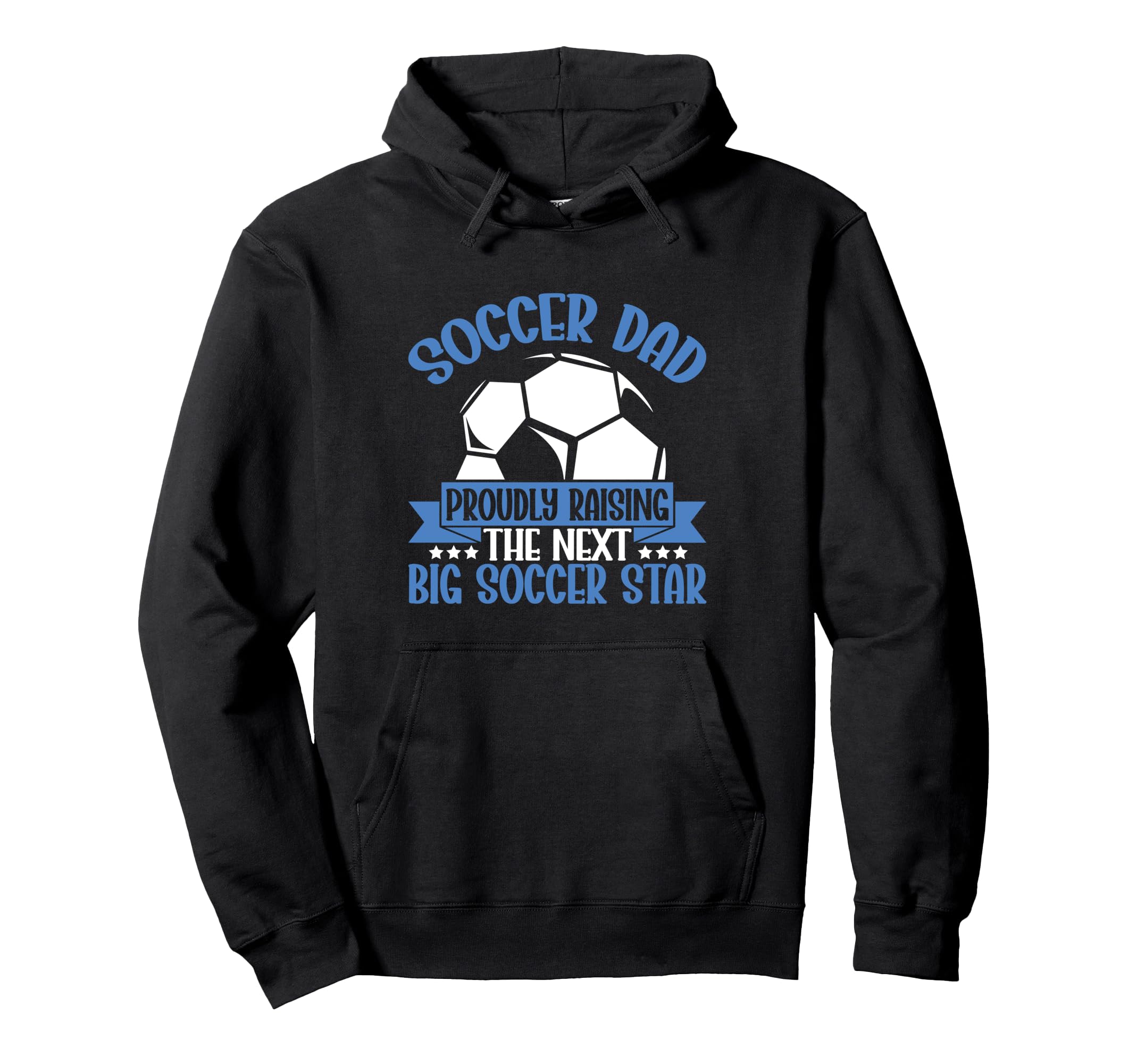 Proudly Raising Next Big Soccer Star Hoodie - Minimalist Print Men Women - T-Shirt, Sweatshirt, Hoodie
