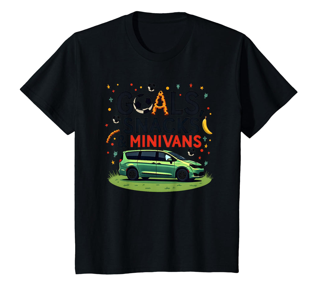 Goals Snacks Minivans Soccer Mom Life T-Shirt - Trendy Graphic Unisex - T-Shirt, Sweatshirt, Hoodie