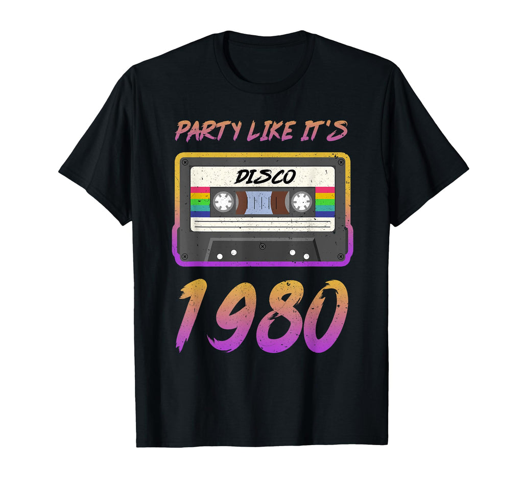 Party Like Its 1980 Disco Cassette T-Shirt - Custom Art Print Men Women - T-Shirt, Sweatshirt, Hoodie