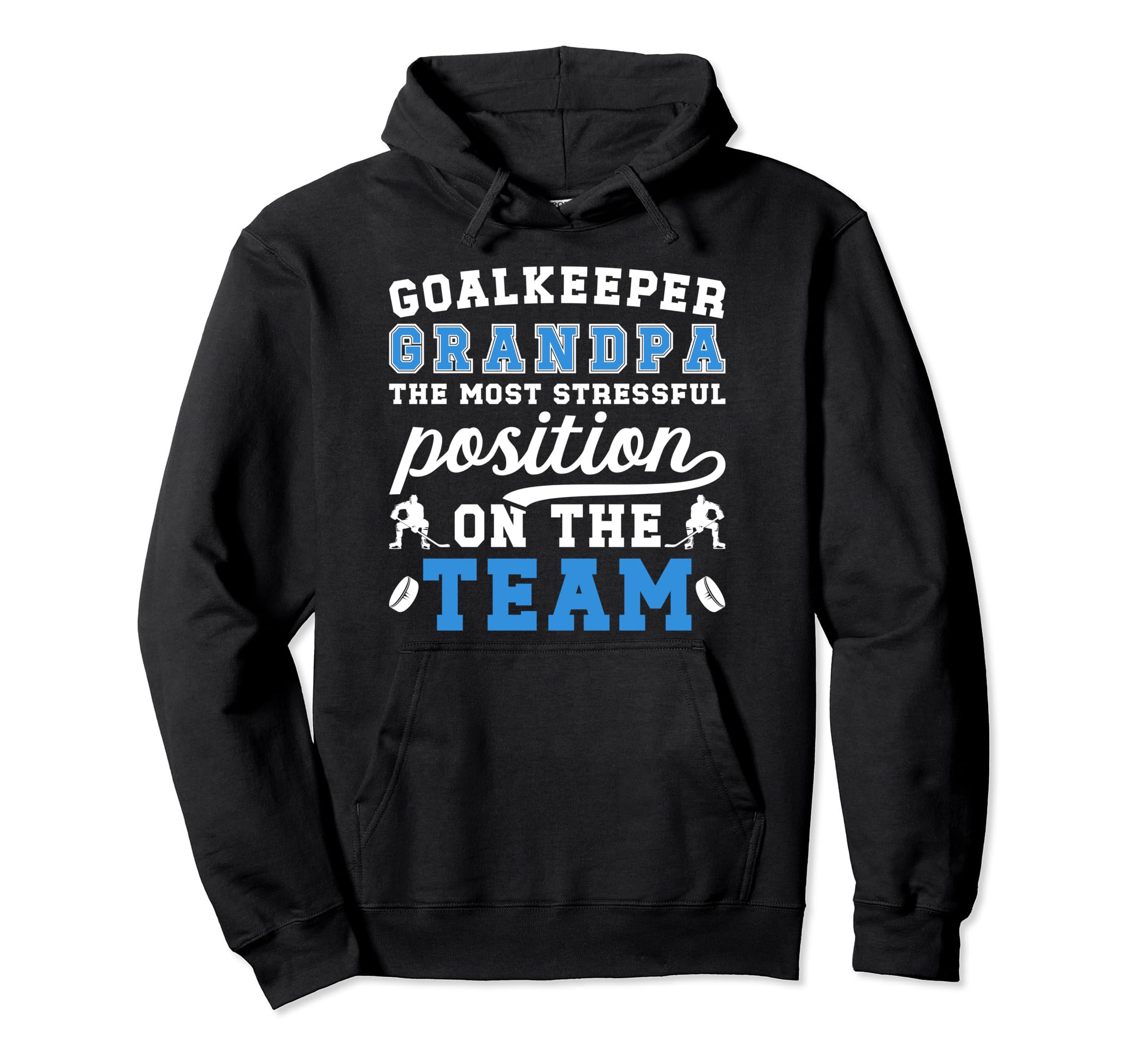 Funny Hockey Goalkeeper Grandpa Hoodie - Minimalist Print for Adults - T-Shirt, Sweatshirt, Hoodie