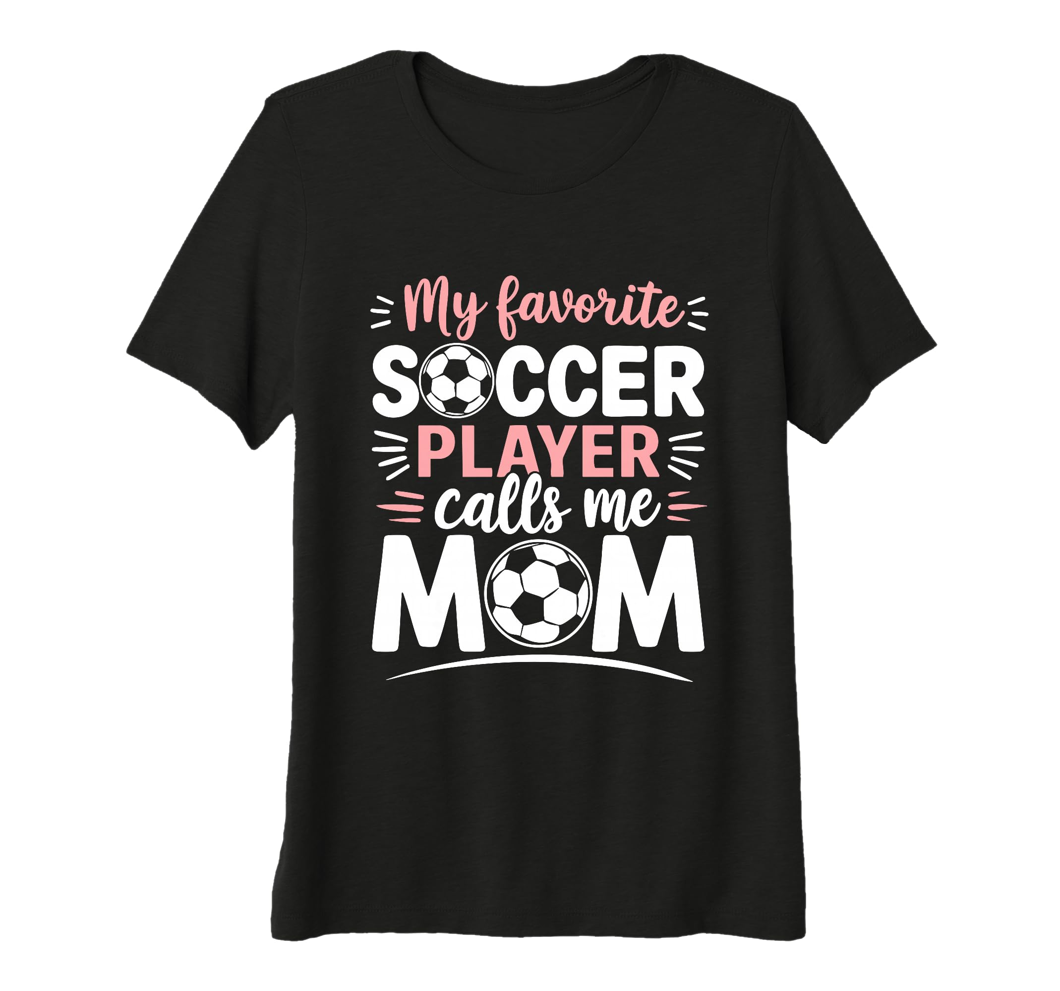 Womens My Favorite Soccer Player Calls T-Shirt - Trendy Graphic Men Women - T-Shirt, Sweatshirt, Hoodie