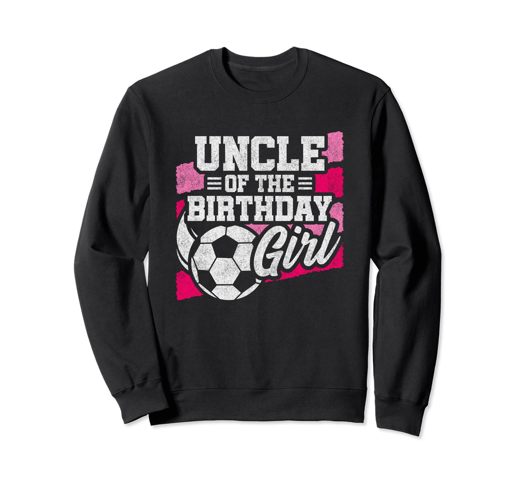 Soccer Birthday Soccer Party Sweatshirt - Unique Graphic for Adults - T-Shirt, Sweatshirt, Hoodie