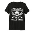 Proud Lacrosse Goalkeeper Mom Lacrosse T-Shirt - Novelty Apparel Unisex - T-Shirt, Sweatshirt, Hoodie