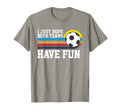 I Just Hope Both Teams Have Fun Soccer I T-Shirt - Trendy Graphic Unisex - T-Shirt, Sweatshirt, Hoodie