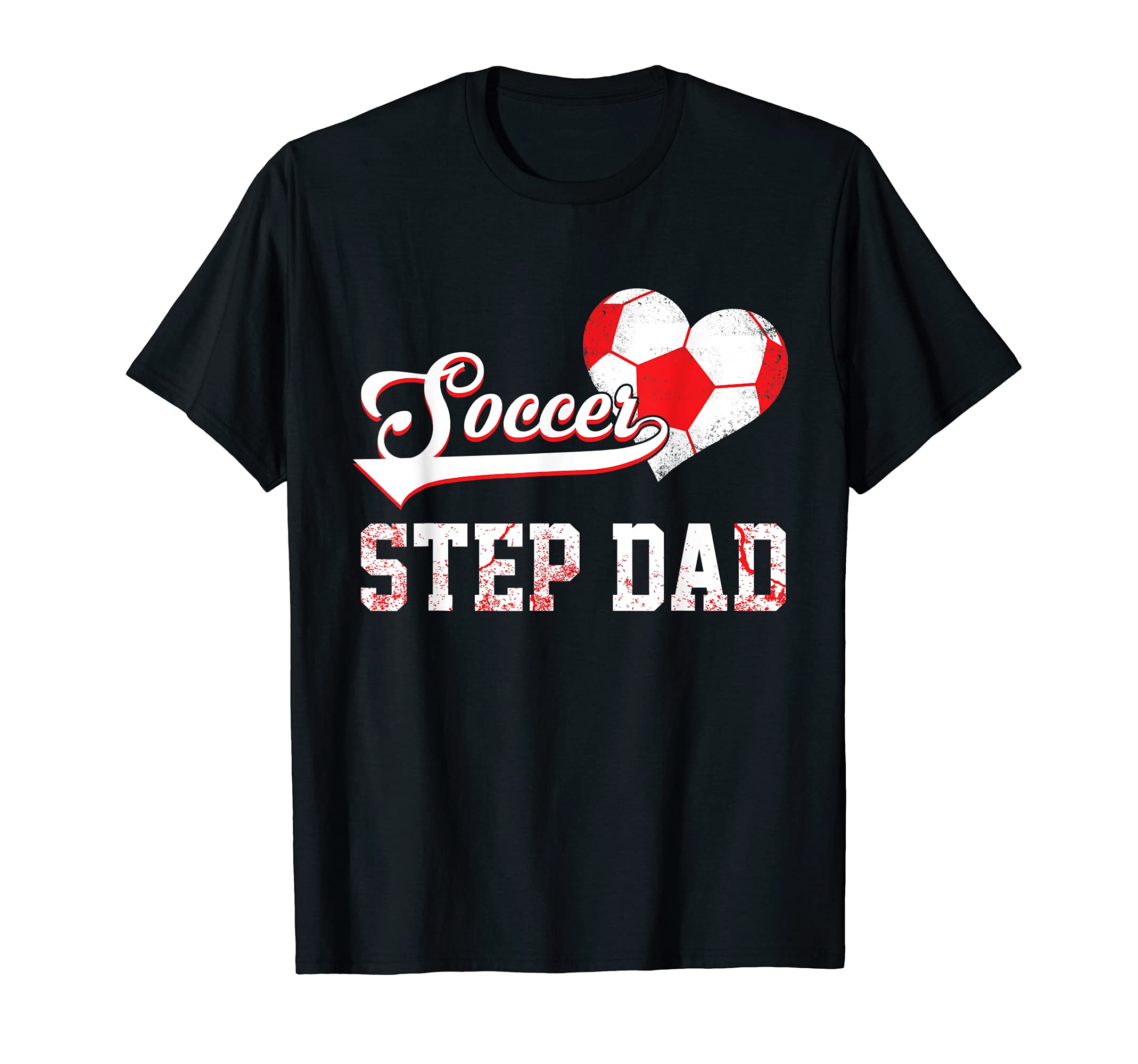 Family Soccer Player Gifts Soccer Step T-Shirt - Trendy Graphic Men Women - T-Shirt, Sweatshirt, Hoodie
