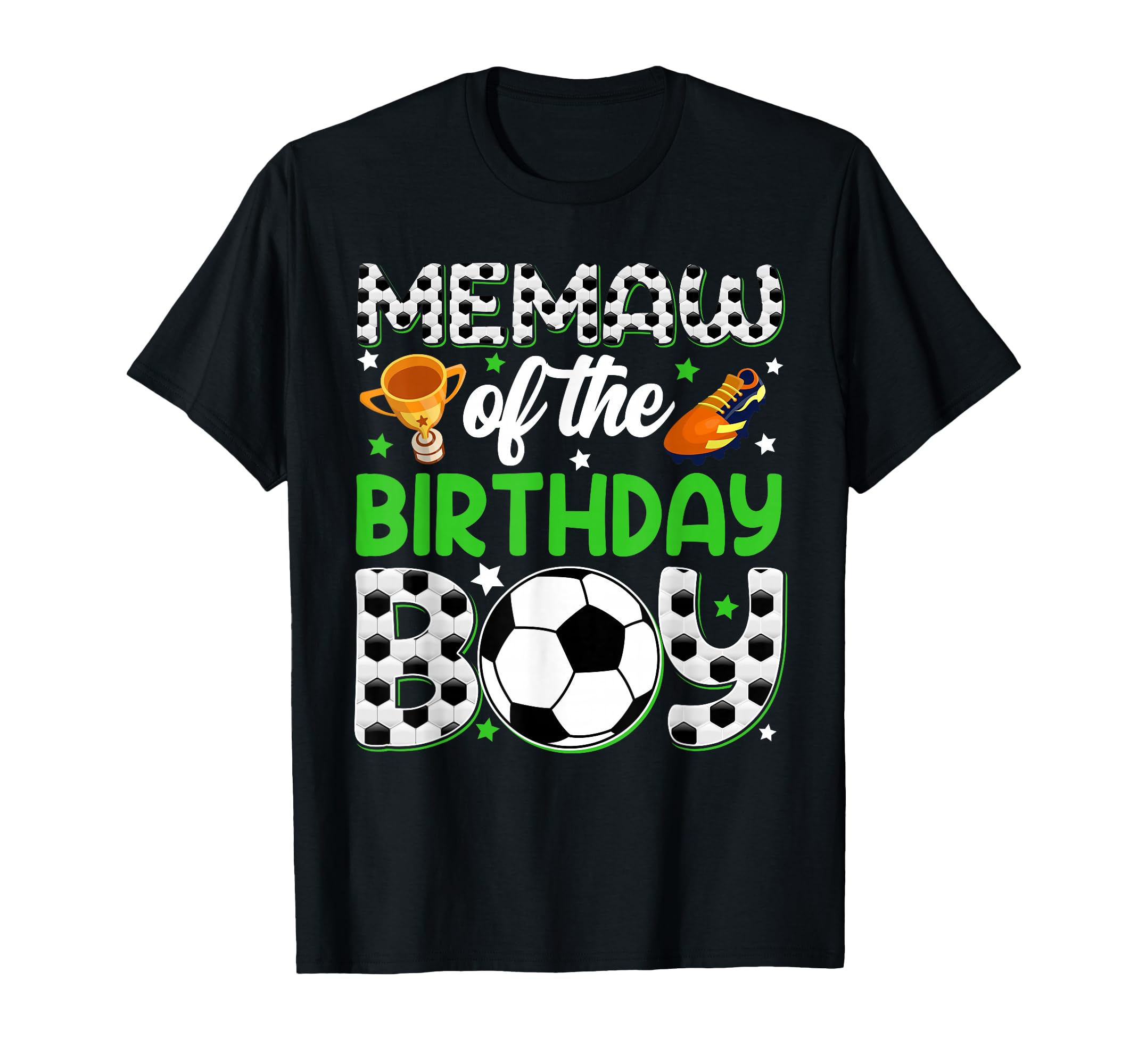 Memaw Birthday Soccer Party Family T-Shirt - Unique Graphic Men Women - T-Shirt, Sweatshirt, Hoodie