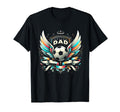 Soccer Dad Family Matching Dad Fathers T-Shirt - Unique Graphic for Adults - T-Shirt, Sweatshirt, Hoodie