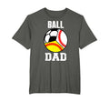 Ball Dad Funny Baseball Softball T-Shirt - Fun Novelty Design Unisex - T-Shirt, Sweatshirt, Hoodie