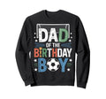 Funny Dad Birthday Soccer Lovers Sweatshirt - Trendy Graphic for Adults - T-Shirt, Sweatshirt, Hoodie