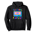 Old School Playlist Cassette Tape Hoodie - Fun Novelty Design for Adults - T-Shirt, Sweatshirt, Hoodie