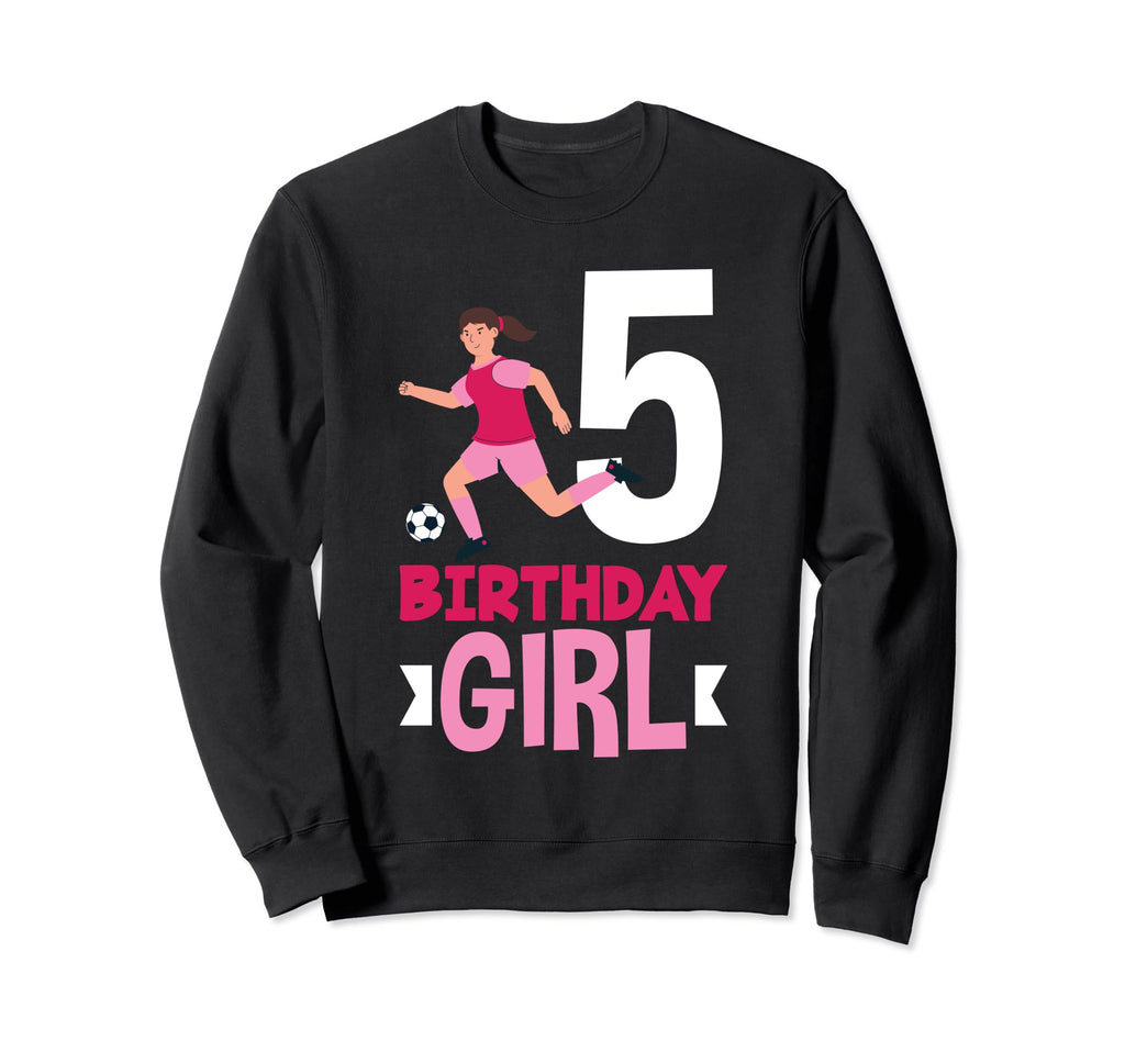 5Th Birthday 5 Years Soccer Sweatshirt - Unique Graphic for Adults - T-Shirt, Sweatshirt, Hoodie