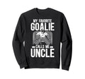 Proud Ice Hockey Goalie Uncle Hockey Sweatshirt - Streetwear Style Unisex - T-Shirt, Sweatshirt, Hoodie