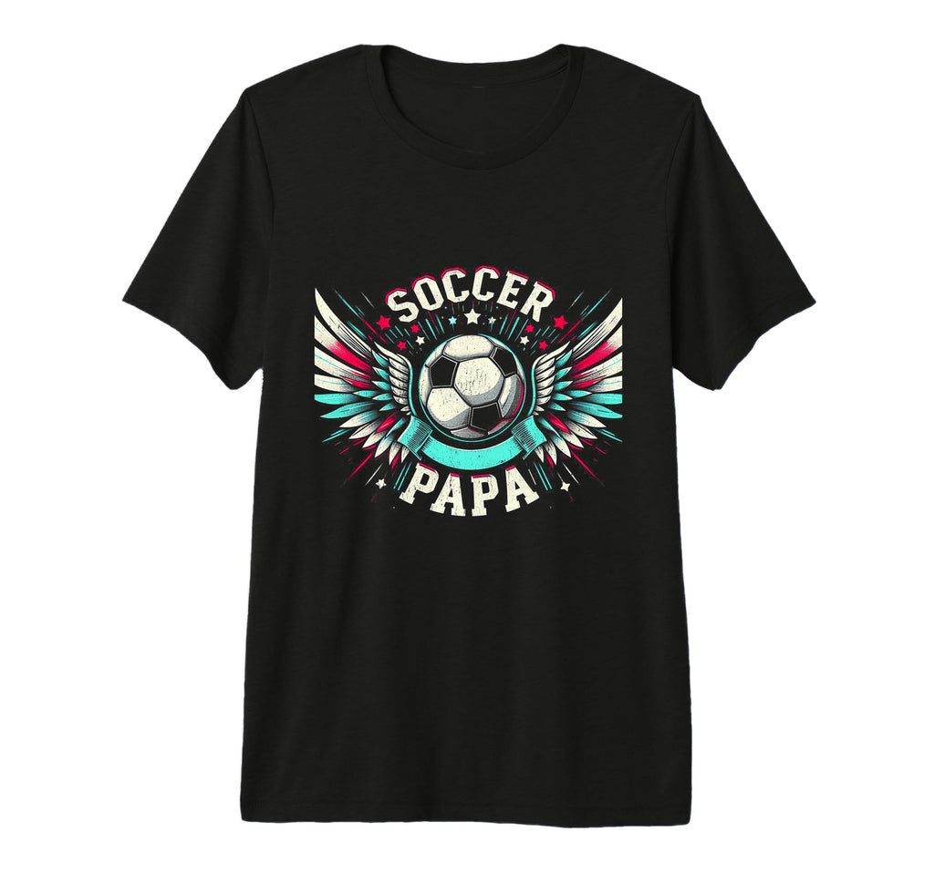 Soccer Papa Family Matching Dad Fathers Day T-Shirt - Graphic Print Unisex - T-Shirt, Sweatshirt, Hoodie