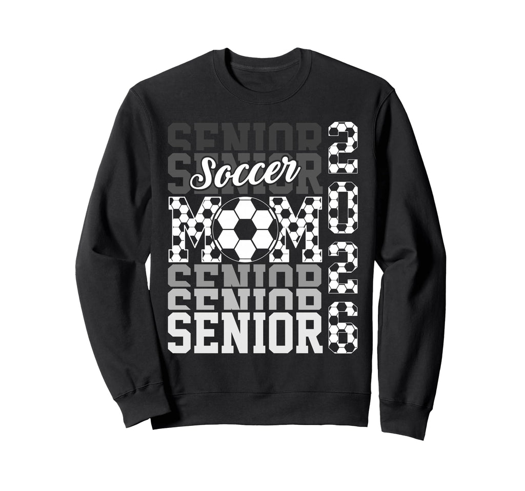 2026 Soccer Senior Mom Graduation Sweatshirt - Minimalist Print Men Women - T-Shirt, Sweatshirt, Hoodie