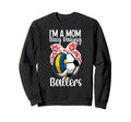 Im Mom Busy Raising Ballers Sweatshirt - Graphic Print for Adults - T-Shirt, Sweatshirt, Hoodie