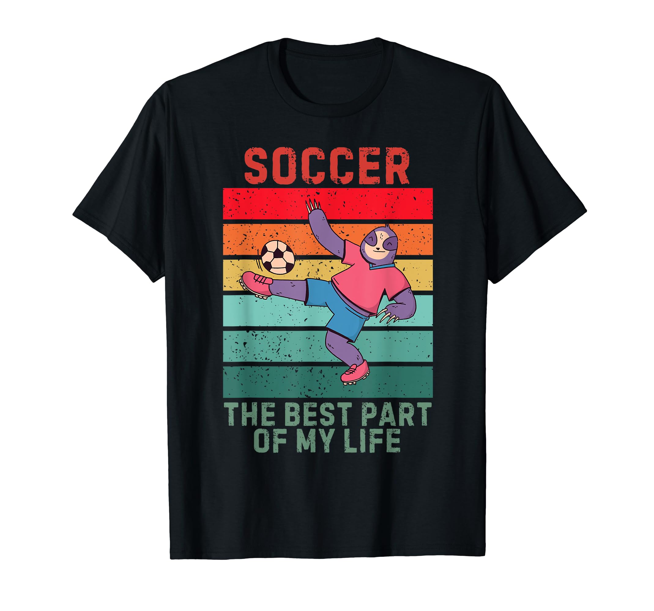 Sloth Best Part My Life Soccer Lover T-Shirt - Minimalist Print for Adults - T-Shirt, Sweatshirt, Hoodie