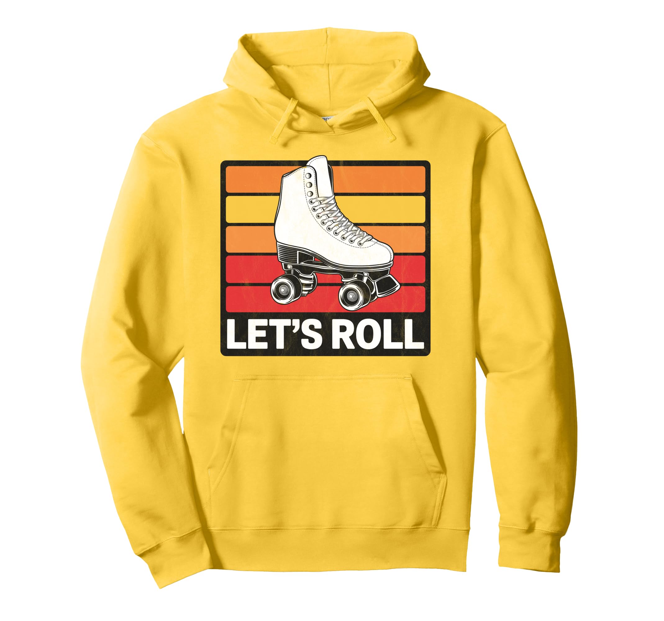 Let S Roll Roller Skating Skater Hoodie - Fun Novelty Design for Adults - T-Shirt, Sweatshirt, Hoodie