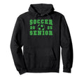 Soccer Senior Night Soccer Senior 2025 Hoodie - Streetwear Style Men Women - T-Shirt, Sweatshirt, Hoodie