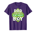 Dad Birthday Soccer Dad Birthday T-Shirt - Aesthetic Graphic Men Women - T-Shirt, Sweatshirt, Hoodie