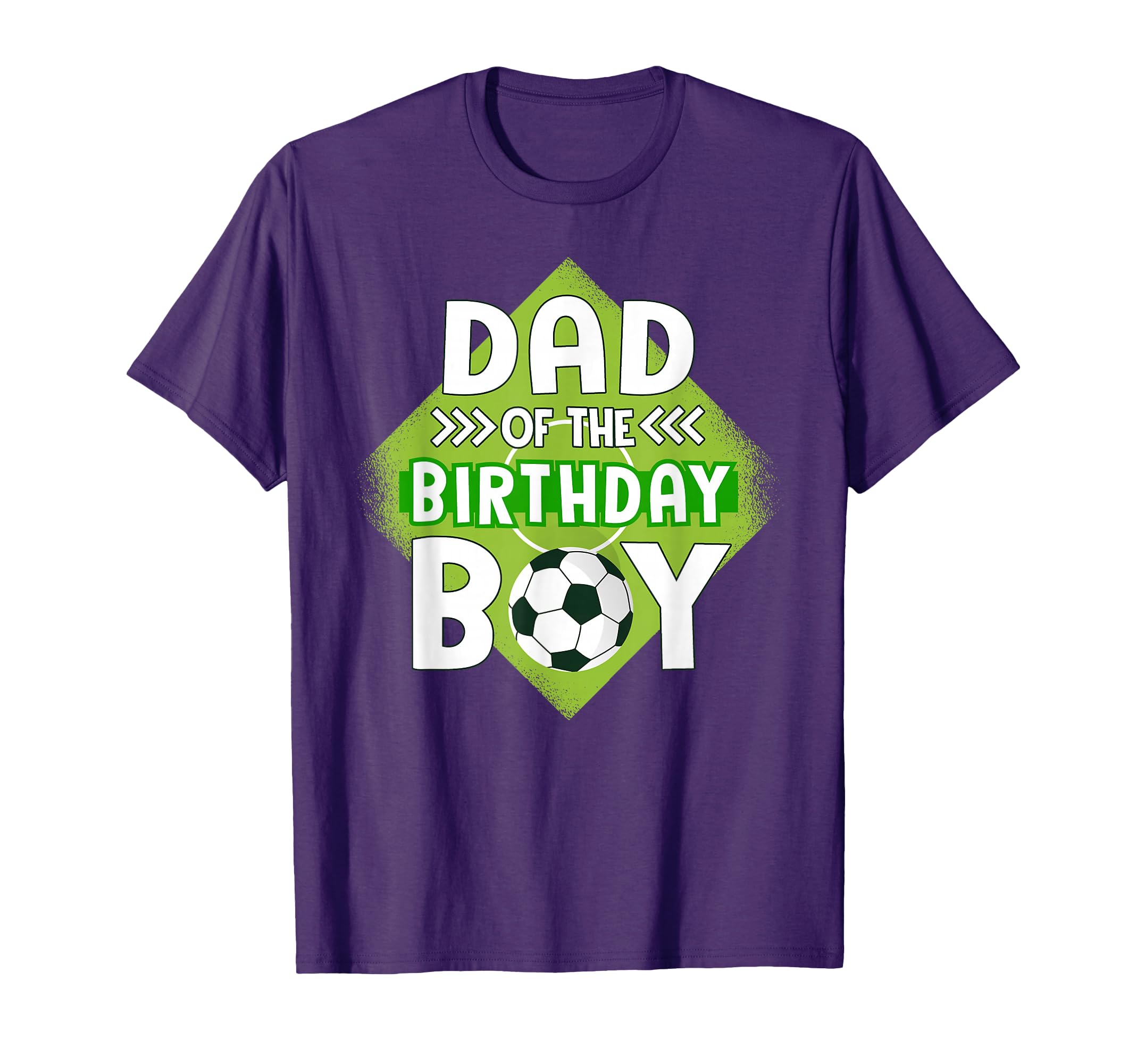 Dad Birthday Soccer Dad Birthday T-Shirt - Aesthetic Graphic Men Women - T-Shirt, Sweatshirt, Hoodie