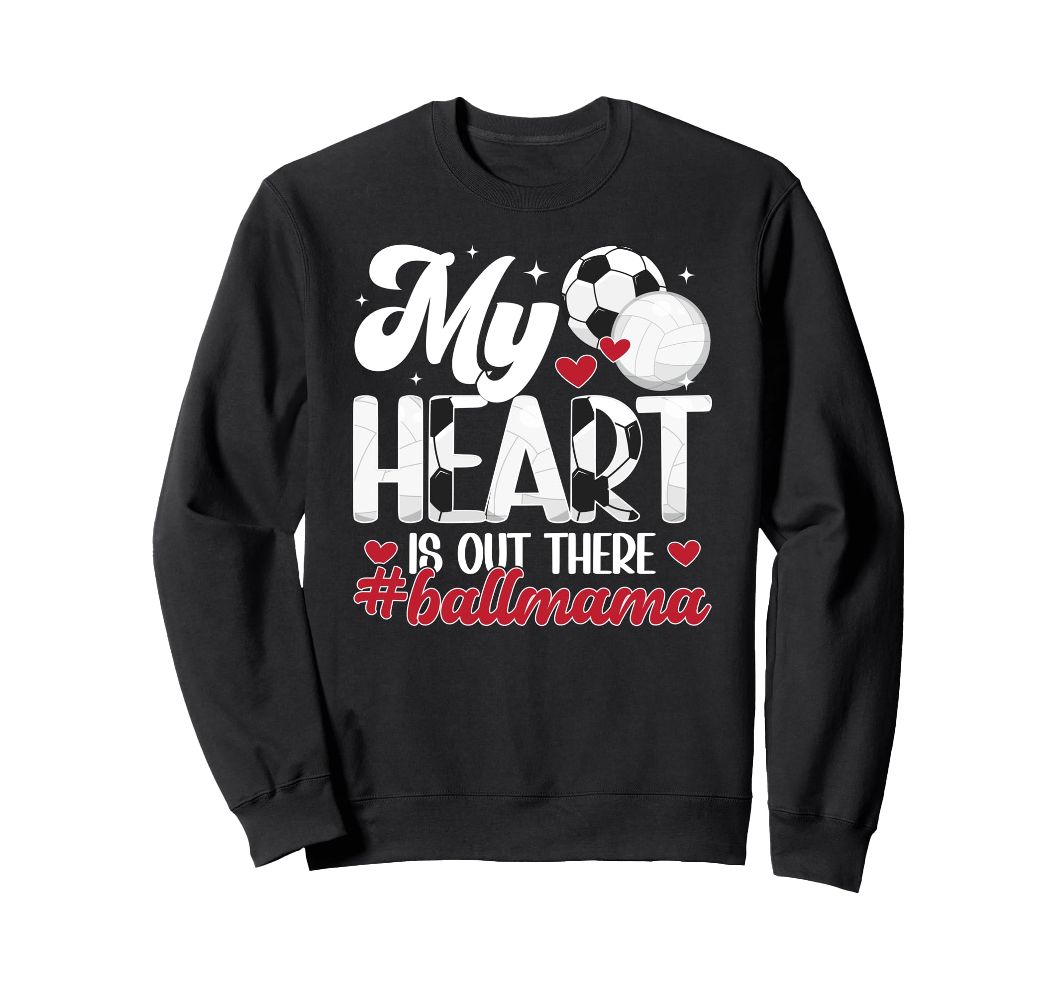 My Heart Is Out There Ball Mama Sweatshirt - Minimalist Print Unisex - T-Shirt, Sweatshirt, Hoodie