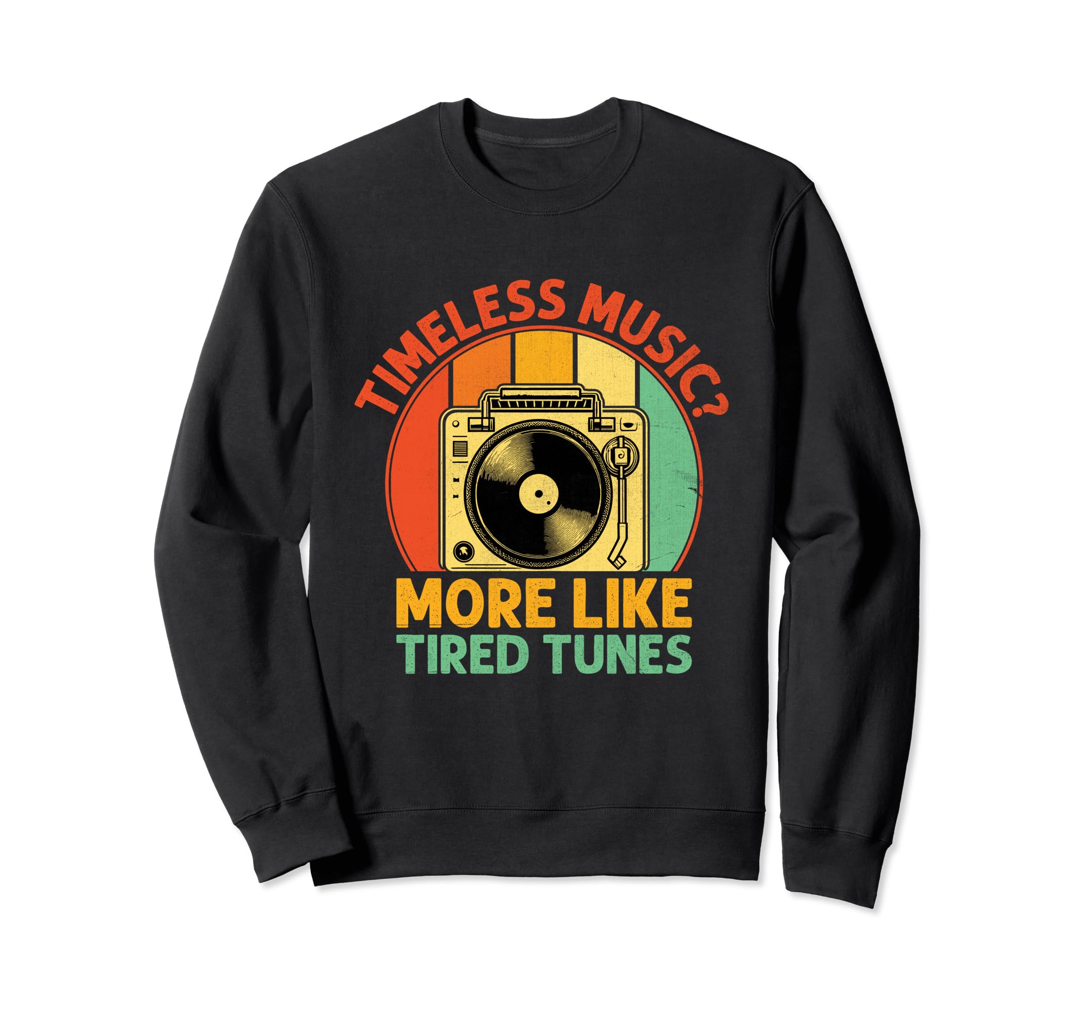 Funny Old School Dj Equipment Sweatshirt - Casual Everyday Wear Unisex - T-Shirt, Sweatshirt, Hoodie
