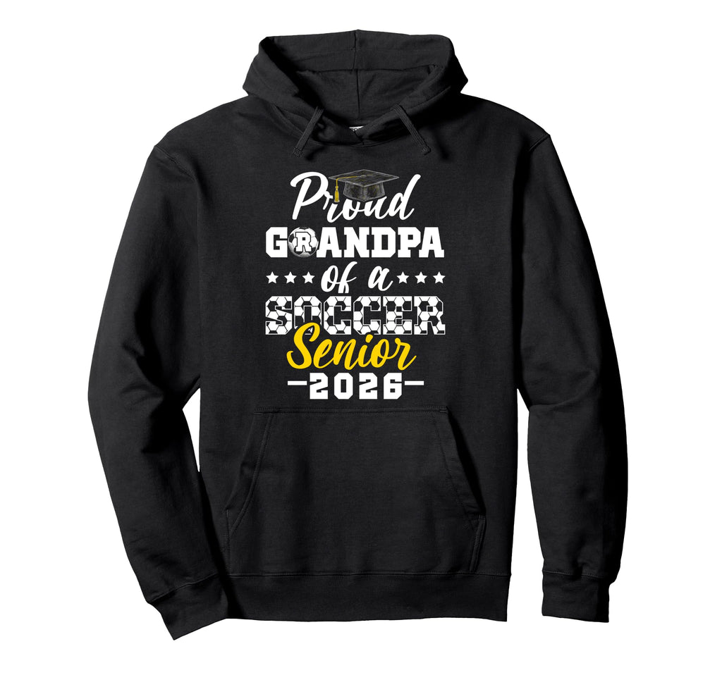 Proud Grandpa Soccer Senior 2026 Hoodie - Aesthetic Graphic for Adults - T-Shirt, Sweatshirt, Hoodie