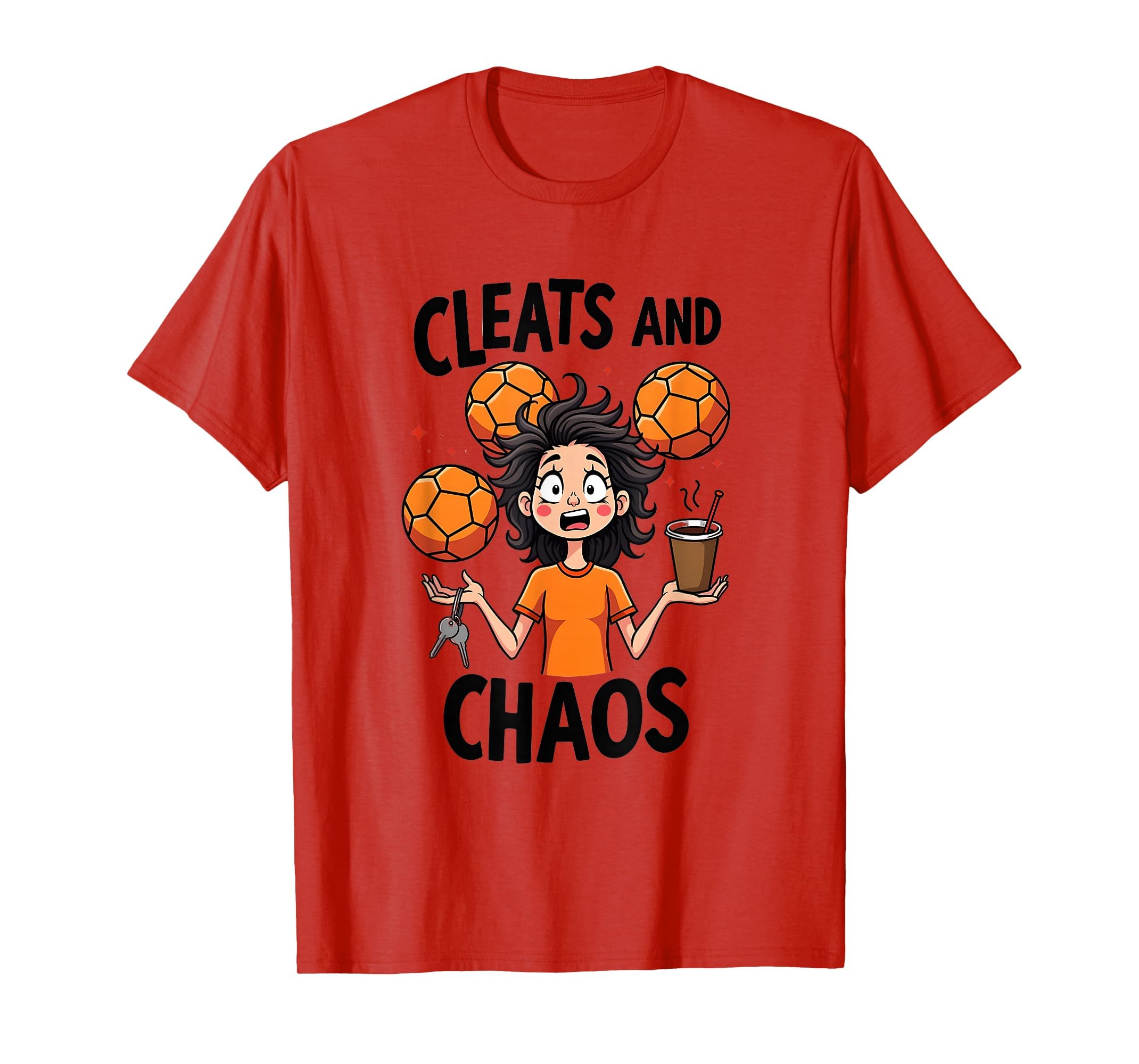 Cleats And Chaos Soccer Mom T-Shirt - Graphic Print Men Women - T-Shirt, Sweatshirt, Hoodie