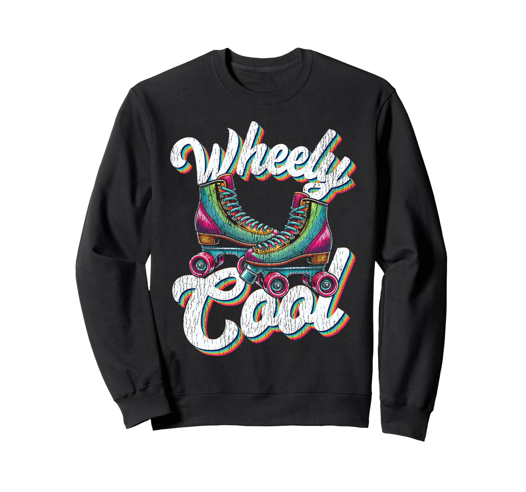 Roller Skating Skate 1970S Wheely Sweatshirt - Aesthetic Graphic for Adults - T-Shirt, Sweatshirt, Hoodie