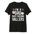 Mens Busy Raising Ballers Baseball T-Shirt - Minimalist Print Men Women - T-Shirt, Sweatshirt, Hoodie
