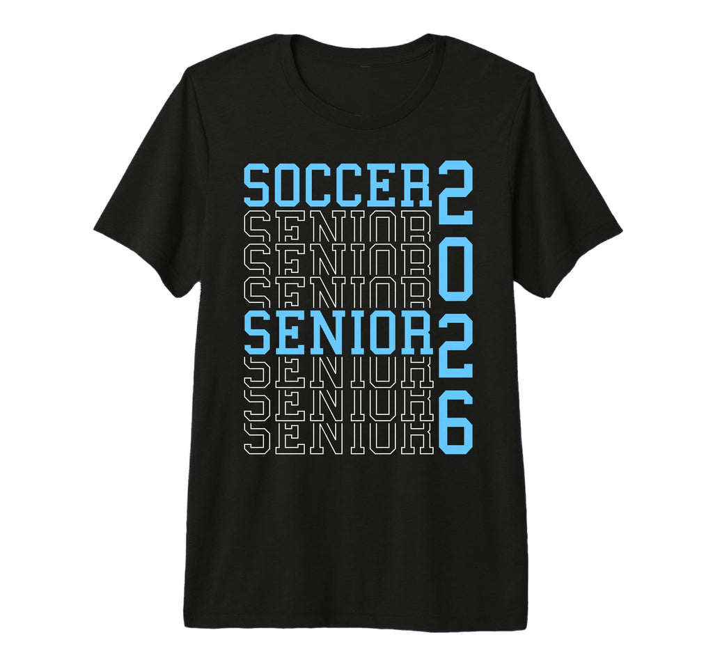 Soccer Senior Night Soccer Senior 2026 T-Shirt - Custom Art Print Unisex - T-Shirt, Sweatshirt, Hoodie
