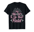 My Heart Is That Field Playing T-Shirt - Aesthetic Graphic for Adults - T-Shirt, Sweatshirt, Hoodie