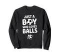 Just Who Loves Soccer Player Sweatshirt - Trendy Graphic for Adults - T-Shirt, Sweatshirt, Hoodie