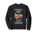 Foosball Cooler Dad Foosball Player Sweatshirt - Streetwear Style Unisex - T-Shirt, Sweatshirt, Hoodie