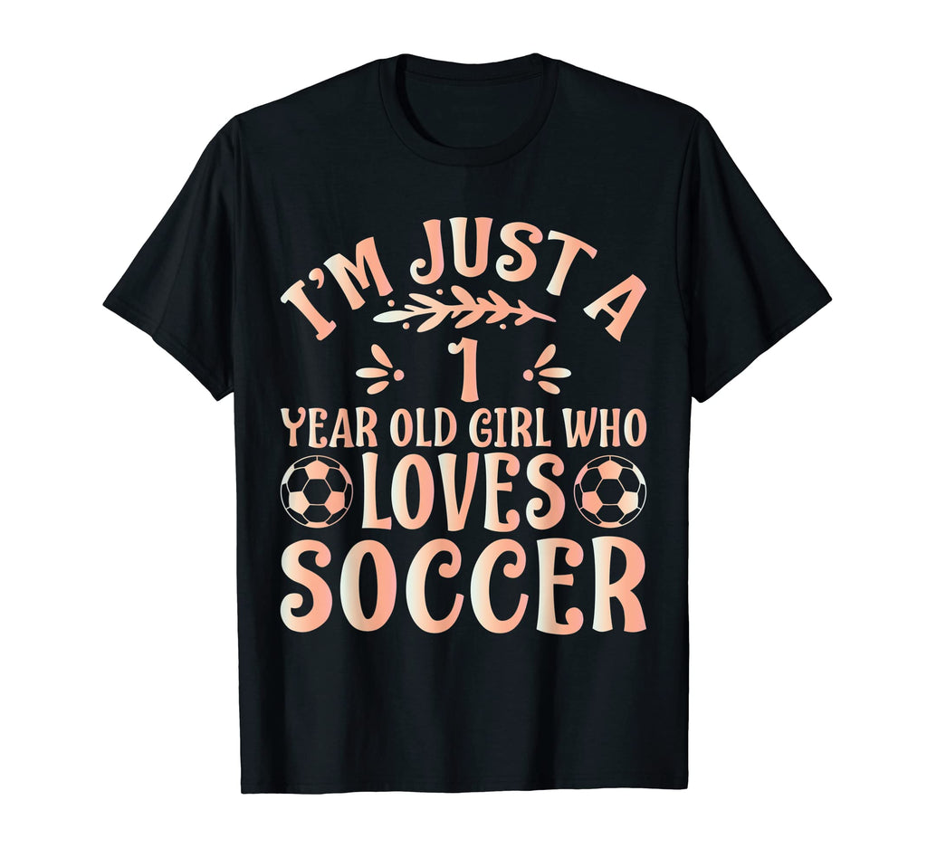 Soccer Lover Im Just 1 Year Old Who T-Shirt - Custom Art Print for Adults - T-Shirt, Sweatshirt, Hoodie