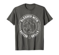 Blessed Soccer Skills Soccer T-Shirt - Aesthetic Graphic Men Women - T-Shirt, Sweatshirt, Hoodie